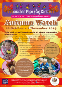 October Half Term Playscheme - Autumn Watch @ Jonathan Page Play Centre | England | United Kingdom